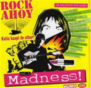 Various - Rock Ahoy - Vol. 1 - Madness