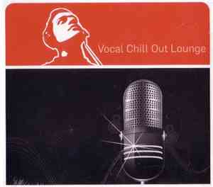 Various - Vocal Chill Out Lounge