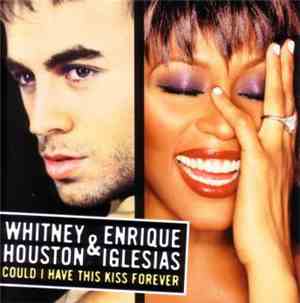 Whitney Houston & Enrique Iglesias - Could I Have This Kiss Forever