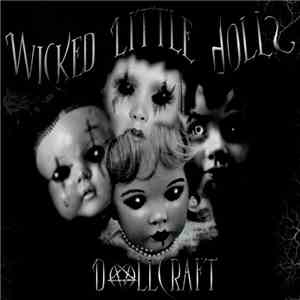 Wicked Little Dolls - Dollcraft