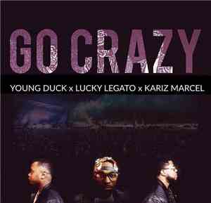 Young Duck A. Opher Lucky Legato B. Smith M. Martin - Go Crazy