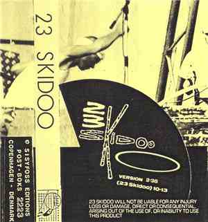 23 Skidoo - 23 Skidoo