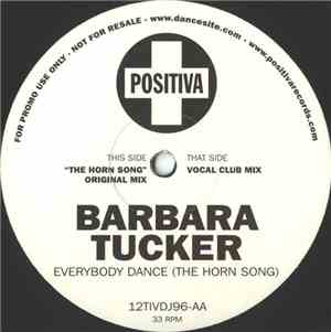 Barbara Tucker - Everybody Dance (The Horn Song)