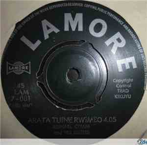 Bernard Gitahi And His Sisters - Arata Tuine Rwimbo / Ngwirwo Ni Utuku