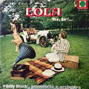 Billy Black Pianoforte E Orchestra - LOLA Yes, Sir!...