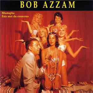 Bob Azzam - Bob Azzam