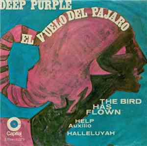 Deep Purple - The Bird Has Flown (El Vuelo Del Pajaro)