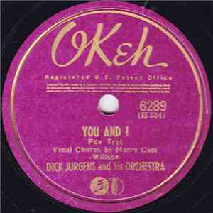 Dick Jurgens And His Orchestra - You And I / Starlight, Starbright