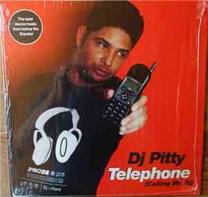 DJ Pitty - Telephone (Calling Mr. Dj)