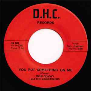 Don Covay And The Goodtimers - You Put Something On Me / Iron Out The Rough ...