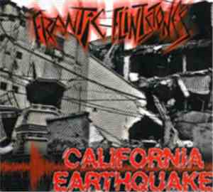 Frantic Flintstones - California Earthquake