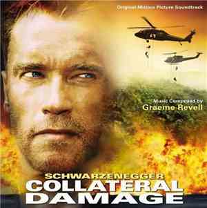 Graeme Revell - Collateral Damage (Original Motion Picture Soundtrack)