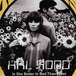 Hal 9000 - Is She Better In Bed Than I Was