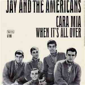 Jay And The Americans - Cara Mia