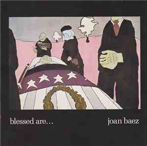 Joan Baez - Blessed Are...