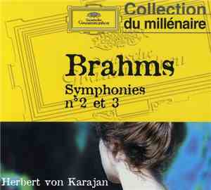 Johannes Brahms - Symphonies N°2 Et 3