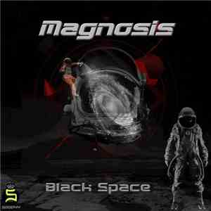 Magnosis - Black Space