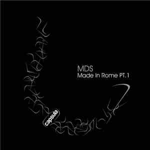 MDS  - Made In Rome PT.1