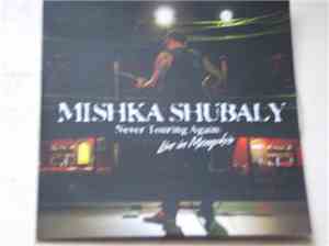 Mishka Shubaly - Never Touring Again: Live In Memphis