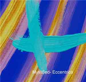 Mystified - Eccentrica