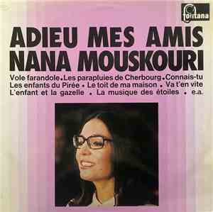 Nana Mouskouri - Adieu Mes Amis
