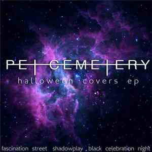 Pe† Ceme†ery - Halloween Covers EP