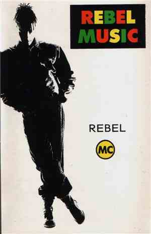 Rebel MC - Rebel Music