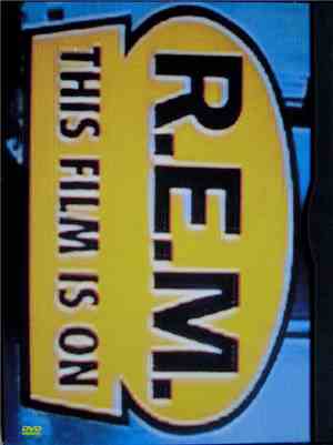 R.E.M. - This Film Is On