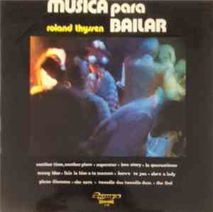Roland Thyssen - Musica para bailar