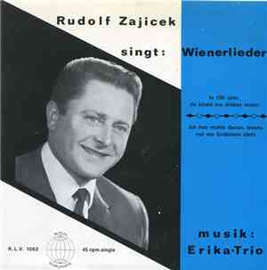 Rudolf Zajicek - Ich Hab Nichts Davon, Wenns Nur Am Grabstein Steht / In 10 ...