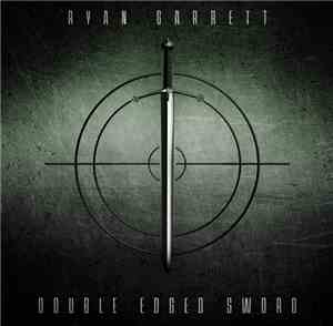 Ryan Garrett - Double Edged Sword