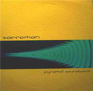 Saccoman - Pyramid Soundwave