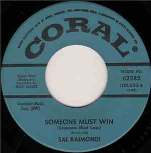 Sal Raimondi - Someone Must Win (Someone Must Lose) / The Spider And The F ...