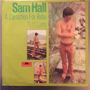 Sam Hall - A Carnation for Rebu / April Lady