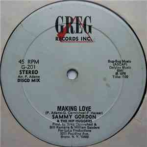 Sammy Gordon & The Hip Huggers - Making Love