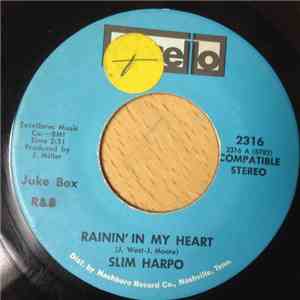 Slim Harpo - Rainin' In My Heart / Jody Man