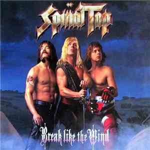 Spinal Tap - Break Like The Wind