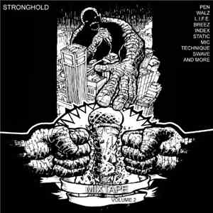 Stronghold  - Mixtape Volume 2