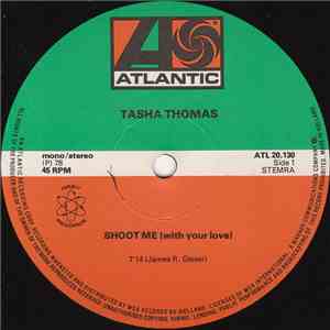 Tasha Thomas - Shoot Me (With Your Love)