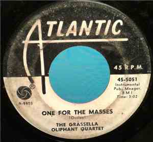The Grassella Oliphant Quartet -  One For The Masses / Star Dust