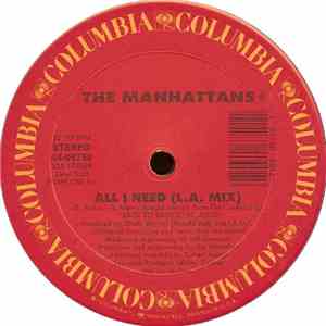 The Manhattans - All I Need