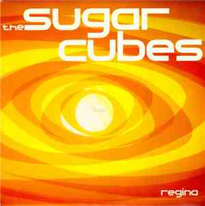 The Sugarcubes - Regina