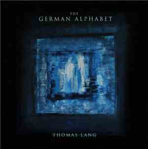 Thomas Lang - The German Alphabet