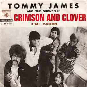 Tommy James And The Shondells - Crimson And Clover