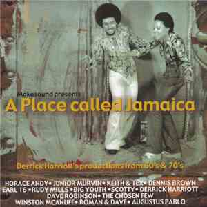 Various - A Place Called Jamaica (Derrick Harriott's Productions From 60's ...