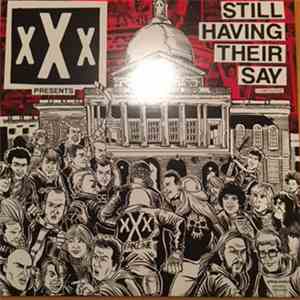 Various - xXx Presents - Still Having Their Say