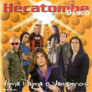 Vilma Palma E Vampiros - Hecatombe Disco