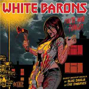 White Barons / Hookers - You're Mine Tonight / Out Of My Head