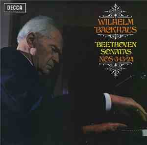 Wilhelm Backhaus, Beethoven - Sonatas Nos∙3∙13∙24