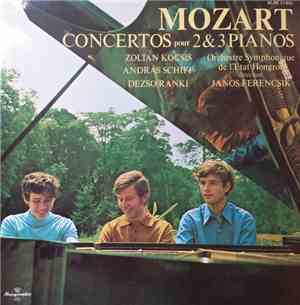 Zoltán Kocsis, András Schiff, Dezső Ránki, Hungarian State Orchestra, János ...